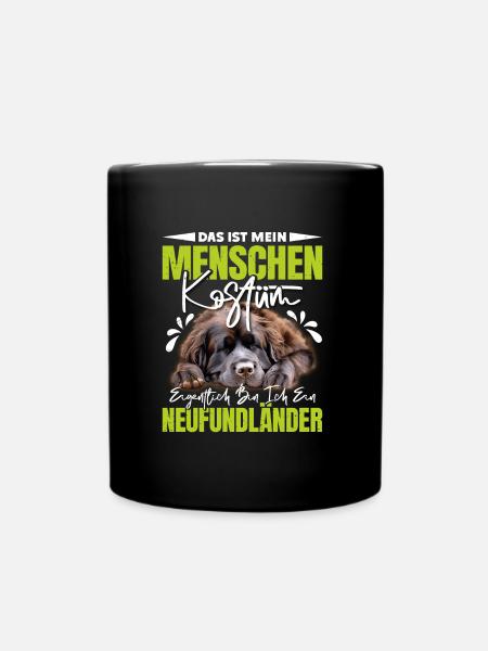 Newfie DAS IST MEIN MENSCHENKOSTÜM BIN EIN - Tasse einfarbig - Schwarz