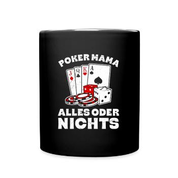 POKER MOM TOUT OU RIEN Fun Poker - Mug uni - noir - Devant