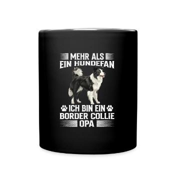 Hunde Opa MEHR ALS EIN HUNDEFAN BORDER COLLIE OPA - Tasse einfarbig - Schwarz - Vorne