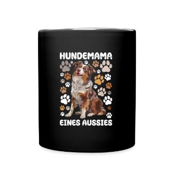HUNDEMAMA EINES AUSSIES Besitzerin Australian - Tasse einfarbig - Schwarz - Vorne