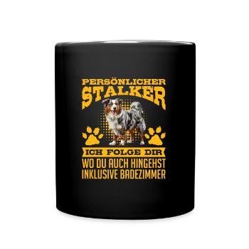 Australian Shepherd PERSONAL STALKER Funny - Full Colour Mug - black - Front