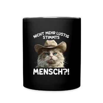 Le chat persan n’est plus drôle, n’est-ce pas ?! - Mug uni - noir - Devant