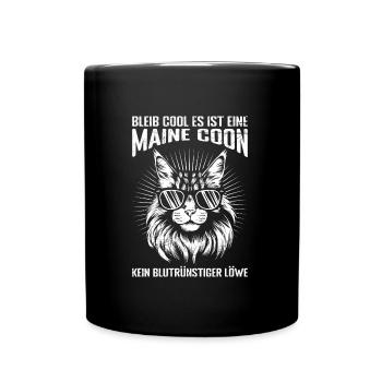 Maine Coon BLEIB COOL ES IST EINE MAINE COON KEIN - Tasse einfarbig - Schwarz - Vorne