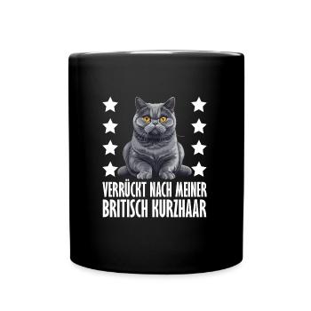 British Shorthair CRAZY ABOUT MY BRITISH - Full Colour Mug - black - Front