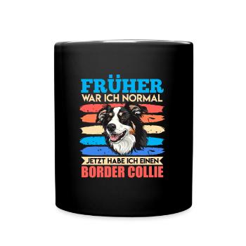 Border Collie J’ÉTAIS NORMAL Drôle - Mug uni - noir - Devant