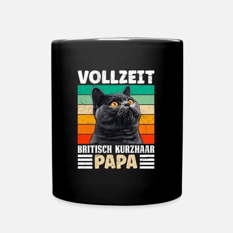Britische Kurzhaar VOLLZEIT BRITISCH KURZHAAR DAD - Tasse einfarbig - Schwarz