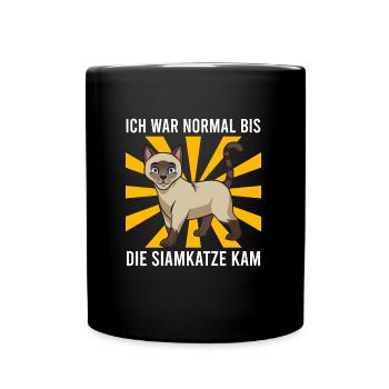 Siamkatzen ICH WAR NORMAL BIS DIE SIAMKATZE KAM - Tasse einfarbig - Schwarz - Vorne