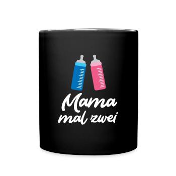 MAMA MAL ZWEI Lustig Schwangerschaft Werdende - Tasse einfarbig - Schwarz - Vorne