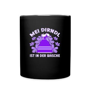 Dirndl Münchner Volksfest MEI DIRNDL IST IN DER - Tasse einfarbig - Schwarz - Vorne