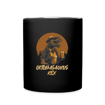 Oktbasaurusrex Bier Dinosaurier Biertrinker - Tasse einfarbig - Schwarz - Vorne