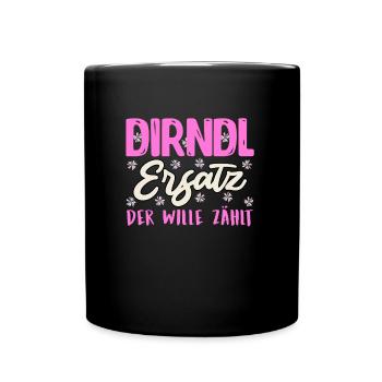 REMPLAÇANT DIRNDL, LA VOLONTÉ COMPTE Drôle Munich - Mug uni - noir - Devant