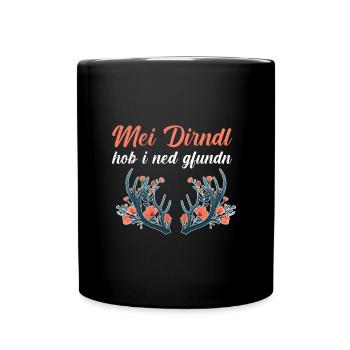 Heute ohne Dirndl Ersatz Dirndl Damen - Tasse einfarbig - Schwarz - Vorne