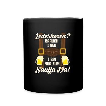 LEATHER PANTS? I DON'T NEED I AM ONLY THERE FOR DRINKING - Full Colour Mug - black - Front