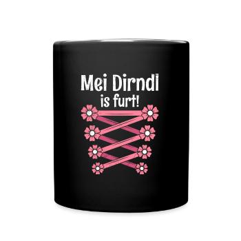 Mein Dirndl is furt Ersatzdirndl Trachten - Mug uni - noir - Devant