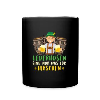 LEDERHOSEN ARE ONLY FOR DEER Funny - Full Colour Mug - black - Front