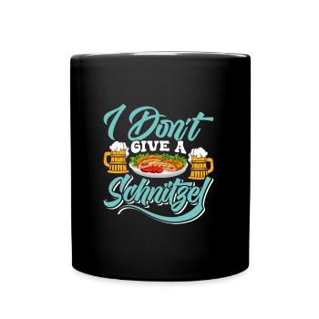 Münchner Volksfest I DON'T GIVE A SCHNITZEL Lustig - Tasse einfarbig - Schwarz - Vorne