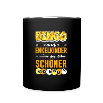BINGO UND ENKELKINDER MACHEN LEBEN SCHÖNER - Tasse einfarbig - Schwarz - Vorne