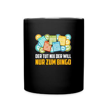 Bingo Grandpa HE DOESN'T DO ANYTHING HE JUST WANTS TO GO TO BINGO - Full Colour Mug - black - Front