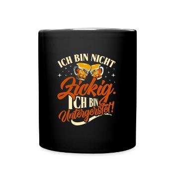 Münchner Volksfest NICHT BIN UNTERGERSTET - Tasse einfarbig - Schwarz - Vorne