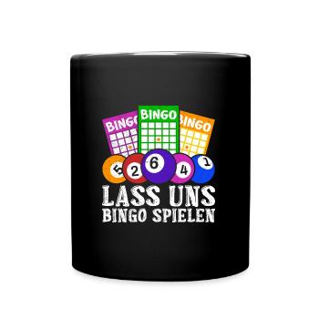 Bingo Damen LASS UNS BINGO SPIELEN Lustiges - Tasse einfarbig - Schwarz - Vorne