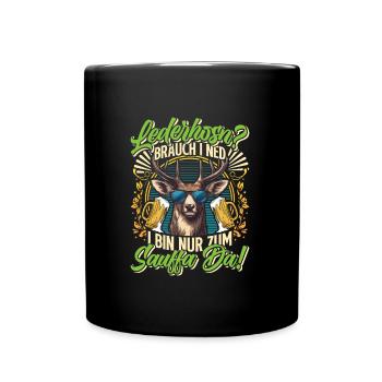 LEATHER TROUSERS? I DON'T NEED TO DRINK THERE - Full Colour Mug - black - Front