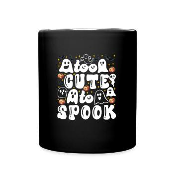 Halloween Party Kinder TOO CUTE TO SPOOK Lustig - Tasse einfarbig - Schwarz - Vorne