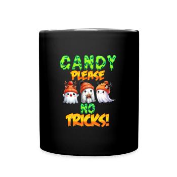 Halloween Party CANDY PLEASE NO TRICKS! Fun - Full Colour Mug - black - Front