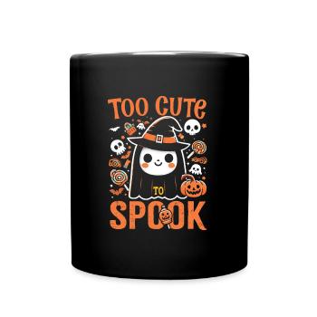 Halloween Kostüm Kinder TOO CUTE TO SPOOK Süßes - Tasse einfarbig - Schwarz - Vorne