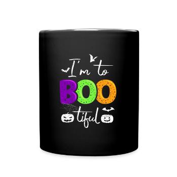 Costume d’Halloween Enfants JE SUIS TROP BOO TIFUL Drôle - Mug uni - noir - Devant