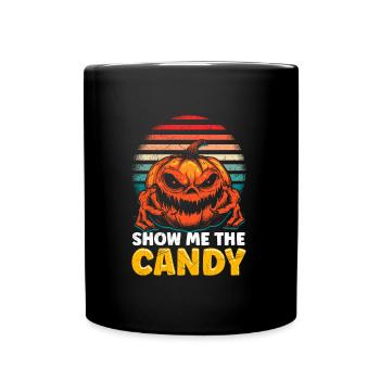 Halloween Costume Kids SHOW ME THE CANDY Horror - Full Colour Mug - black - Front