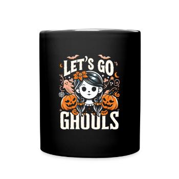 Halloween Costume LET'S GO GHOULS Funny - Full Colour Mug - black - Front