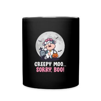 Halloween CREEPY MOO DÉSOLÉ BOO ! Fête amusante - Mug uni - noir - Devant