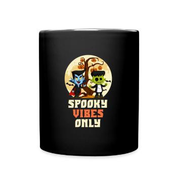 Halloween Kostüm SPOOKY VIBES ONLY Lustiges - Tasse einfarbig - Schwarz - Vorne