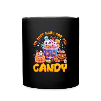 Fête d’Halloween JE SUIS ICI POUR LES BONBONS Drôle - Mug uni - noir - Devant