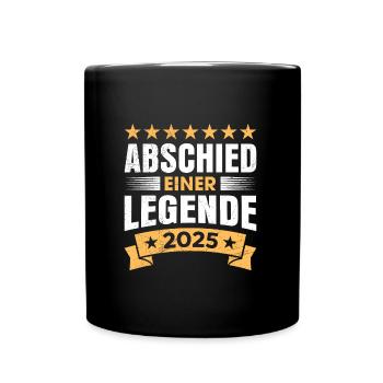Ruhestand ABSCHIED EINER LEGENDE 2025 Lustiges - Tasse einfarbig - Schwarz - Vorne