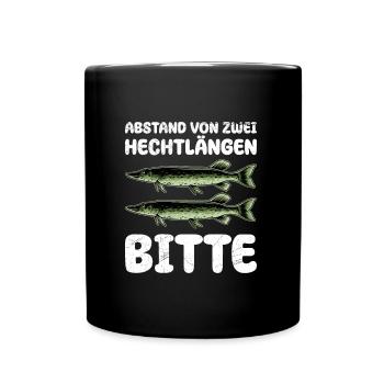 Hecht Angeln ABSTAND VON ZWEI HECHTLÄNGEN BITTE - Tasse einfarbig - Schwarz - Vorne