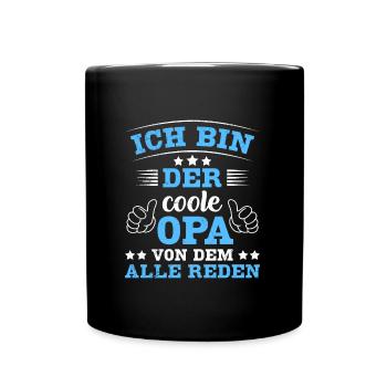 Opi ICH BIN DER COOLE OPA VON DEM ALLE REDEN - Tasse einfarbig - Schwarz - Vorne