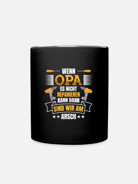 Opi WENN OPA ES NICHT REPARIEREN KANN SIND WIR AM - Tasse einfarbig - Schwarz