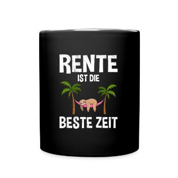 RENTE IST DIE BESTE ZEIT Lustiges Rentner - Tasse einfarbig - Schwarz - Vorne