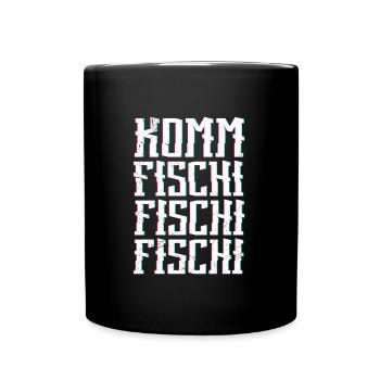 Angler KOMM FISCHI FISCHI FISCHI Lustiges Angeln - Tasse einfarbig - Schwarz - Vorne