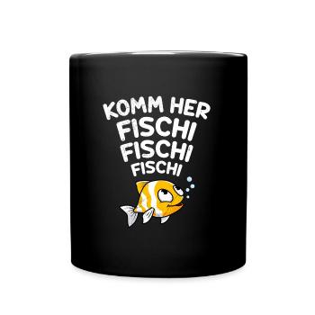 Angler KOMM HER FISCHI FISCHI FISCHI Lustiges - Tasse einfarbig - Schwarz - Vorne