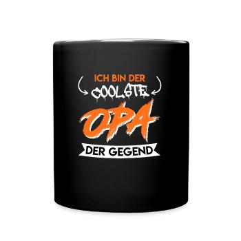 Großvater BIN DER COOLSTE OPA DER GEGEND Lustiges - Tasse einfarbig - Schwarz - Vorne