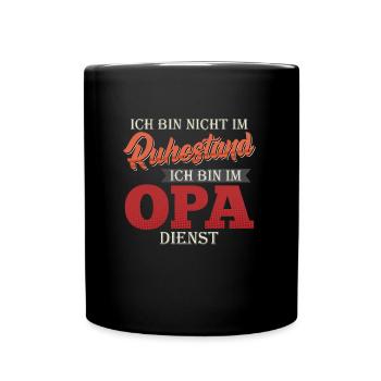 Opi BIN NICHT IM RUHESTAND BIN IM OPA DIENST - Tasse einfarbig - Schwarz - Vorne