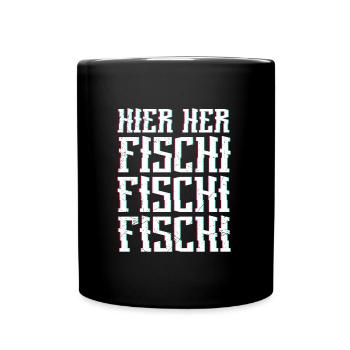Angeln HIER HER FISCHI FISCHI FISCHI Lustiges - Tasse einfarbig - Schwarz - Vorne