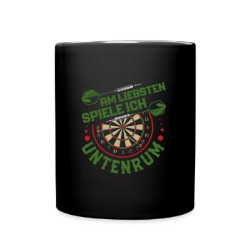 Dart Spieler AM LIEBSTEN SPIELE ICH UNTENRUM - Tasse einfarbig - Schwarz - Vorne