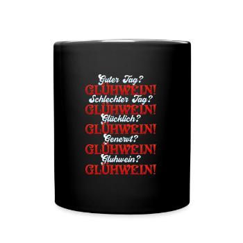 Glühweinstand GOOD DAY MULLED WINE BAD DAY MULLED - Tasse einfarbig - Schwarz - Vorne