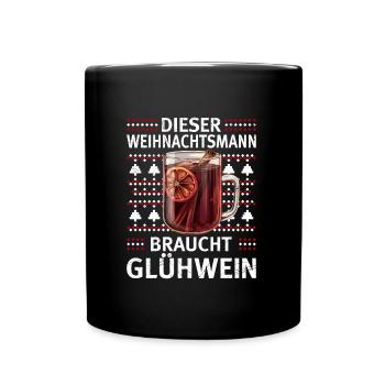 Glühwein DIESER WEIHNACHTSMANN BRAUCHT GLÜHWEIN - Tasse einfarbig - Schwarz - Vorne