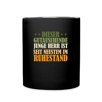 Rentner DIESER GUTAUSSEHENDE JUNGE HERR IST IM - Tasse einfarbig - Schwarz - Vorne