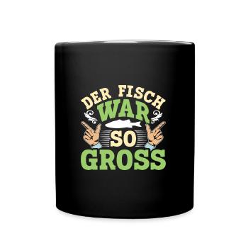 Angler Outfit Lustig DER FISCH WAR SO GROß Angeln - Tasse einfarbig - Schwarz - Vorne
