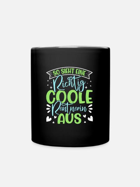 Rente SO SIEHT EINE RICHTIG COOLE RENTNERIN AUS - Tasse einfarbig - Schwarz
